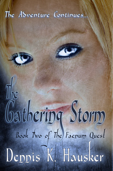 Dennis K. Hausker - "The Gathering Storm"