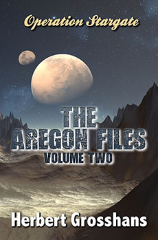 "The Aregon Files, Volume 2" - Herbert Grosshans