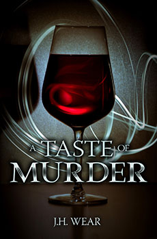 "A Taste of Murder" by J. H. Wear