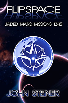 "FLIPSPACE: Jaded Mars" by John Steiner