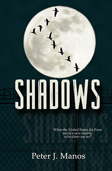"Shadows" by Peter J. Manos