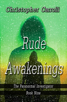 "Rude Awakenings" - Christopher Carrolli