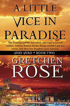 "A Little Vice in Paradise" by Gretchen Rose