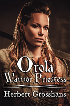 "Orola: Warrior Priestess"