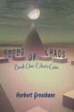 "Seeds of Chaos 1: Eden's Gate" by Herbert Grosshans