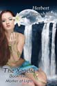 "The Xandra Book 2: Mother of Light" by Herbert Grosshans