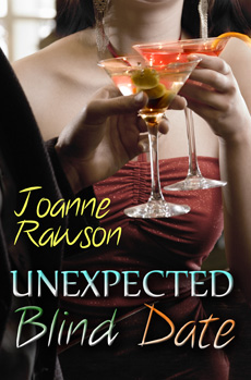 "Unexpected Blind Date" by Joanne Rawson