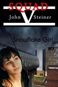 "Snowflake Girl" by John Steiner
