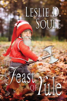 "Feast of Yule" by Leslie D. Soule