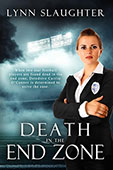 Death in The End- Zone by Lynn Slaughter