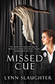 Missed Cue by Lynn Slaughter
