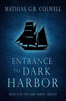 "Entrance to Dark Harbor" by Mathias G.B. Colwell