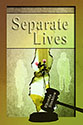 "Separate Lives" by Rhonda Strehlow