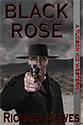 "Black Rose: Tuscon Kid #8" - Richard Dawes