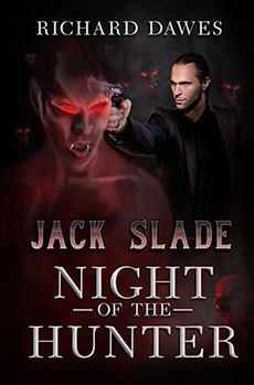 "Jack Slade: Night of the Hunter" by Richard Dawes