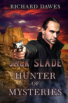"Jack Slade: Night of the Hunter" by Richard Dawes