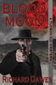 "Blood Moon: Tuscon Kid #3" - Richard Dawes