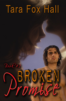 "Broken Promise" - Tara Fox Hall