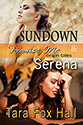 "Sundown Serena" by Tara Fox Hall