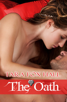 "The Oath" - Tara Fox Hall