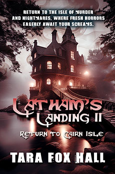 Latham's Landing II: Return to Cairn Isle by Tara Fox Hall