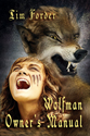 "Wolfman Owers Manual" - Tim Forder