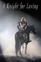 "A Knight for Loving"